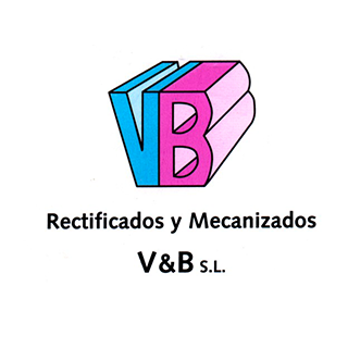 RECTIFICADOS Y MECANIZADOS V&B, S.L.